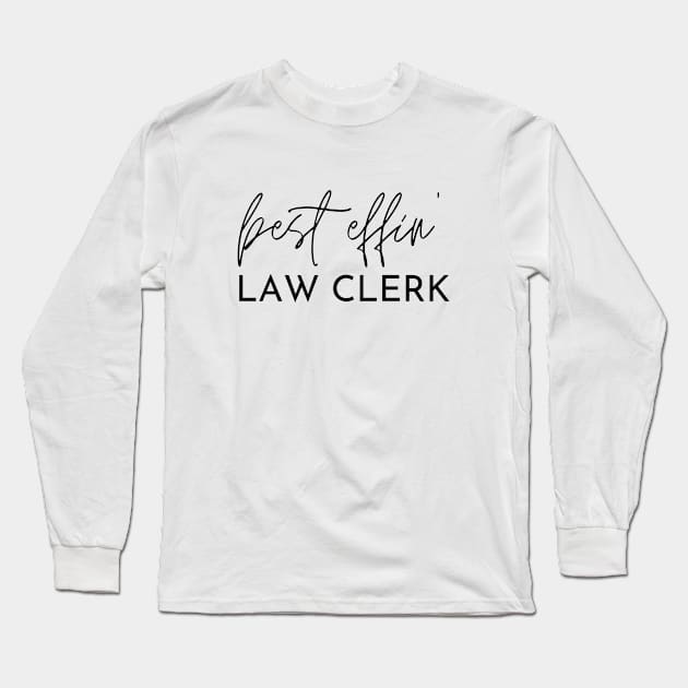 Law Clerk Gift Idea For Him Or Her, Thank You Present Long Sleeve T-Shirt by Pinkfeathers